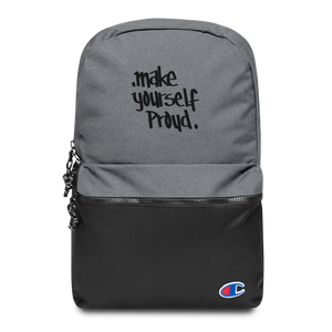 Embroidered BE BOLD Champion Backpack